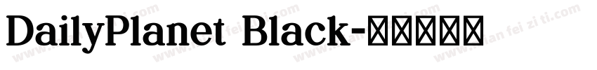 DailyPlanet Black字体转换